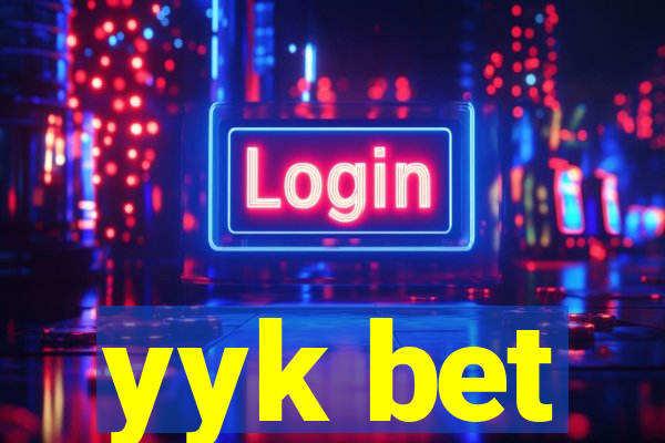 yyk bet